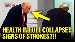 Trump’s HEALTH COLLAPSES as SIGNS get URGENT!!! 