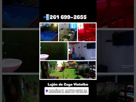 Luján de Cuyo Cabañas El Maiten Vistalba 📲 261 699-2655 Mendoza