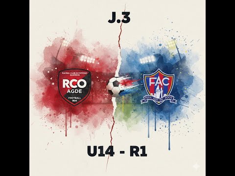 J.3 - U14 R1 - AGDE vs FAC