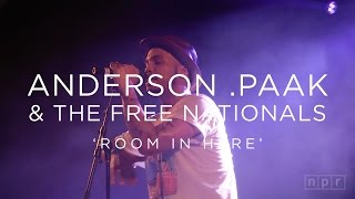 Anderson .Paak &amp; The Free Nationals: &#39;Room In Here&#39; SXSW 2016 | NPR MUSIC FRONT ROW