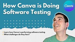 How Canva is Doing Software Testing