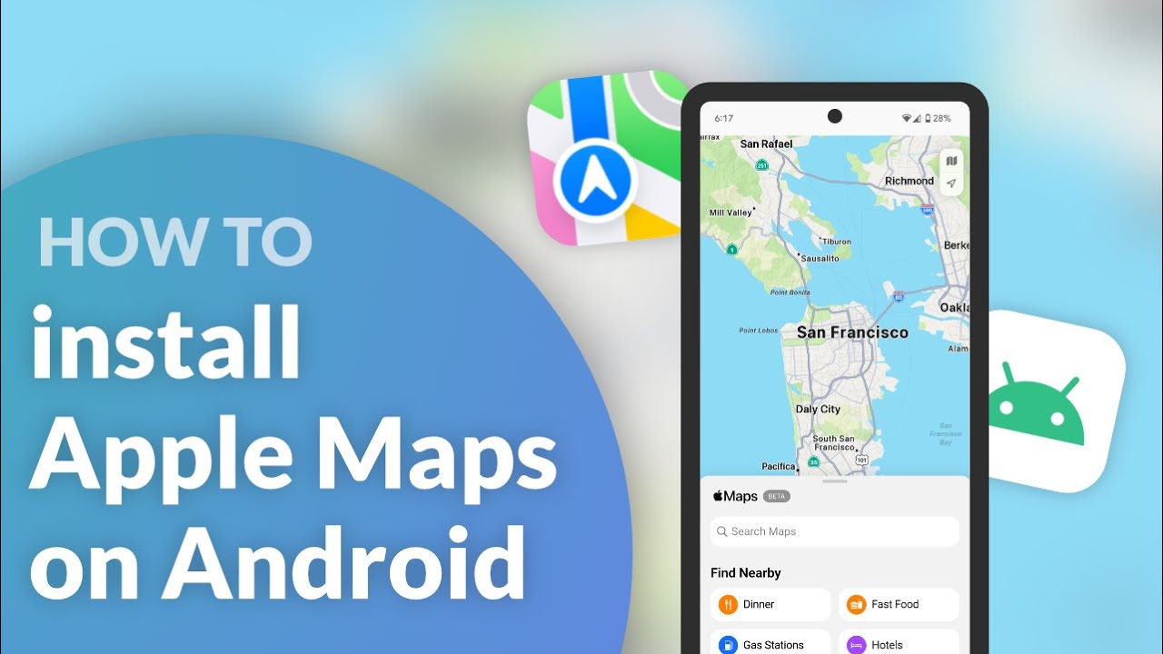 How to use and install Apple Maps on Android