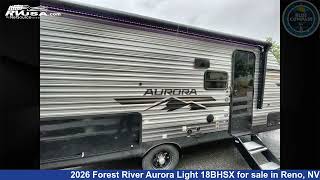 Amazing 2026 Forest River Aurora Light Travel Trailer RV For Sale in Reno, NV | RVUSA.com