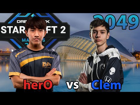 StarCraft 2 - Replay-Cast #2049 - 🇰🇷 herO (Protoss) vs 🇫🇷 Clem (Terraner) DreamHack Valencia VF
