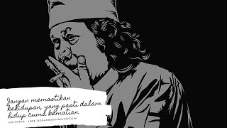 Download lagu jangan memastikan kehidupan, yang pasti dalam hidup cuma kematian #caknun #maiyah #maiyahlamongan mp3