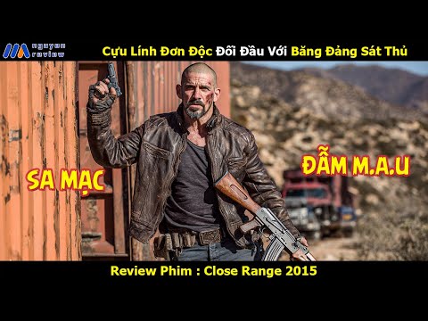 [Review Phim] Cựu Lính Đơn Độc Đối Đầu Với Băng Đảng Sát Thủ