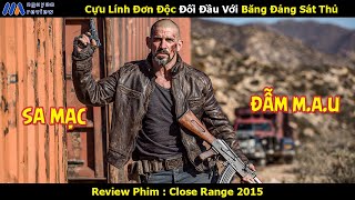 [Review Phim] Cựu Lính Đơn Độc Đối Đầu Với Băng Đảng Sát Thủ