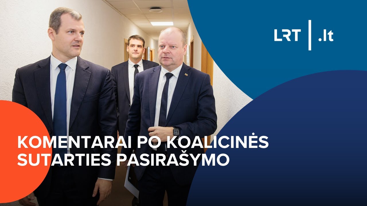 Tiesiogiai. Komentarai po koalicinės sutarties pasirašymo | 2024-11-11