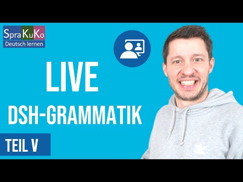 DSH Grammatik Teil 5 - Wissenschaftliche Strukturen in der DSH-Prüfung