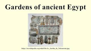 Gardens of ancient Egypt