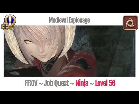 FFXIV Ninja Level 56 Job Quest ~ Heavensward ~ Medieval Espionage