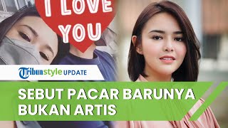 Amanda Manopo Akui Punya Pacar Baru dan Sudah Terjalin Lama, Bukan Berasal dari Orang Entertainment