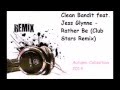 Clean Bandit feat Jess Glynne Rather Be Club Stars ...