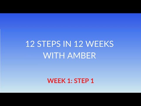 12 Steps in 12 Weeks with Amber B