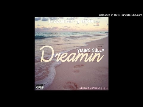 Young Gully ft. Tay Off The Top - Dreamin' / Tattoo [NEW 2015]