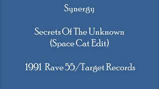 Synergy - Secrets Of The Unknown (Space Cat Edit)