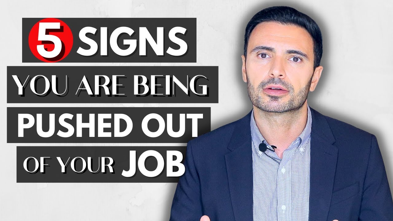 Signs You Are Being Pushed Out Of Your Job Signs You Are Being Pushed Out Of Your Job | Galaxy.ai