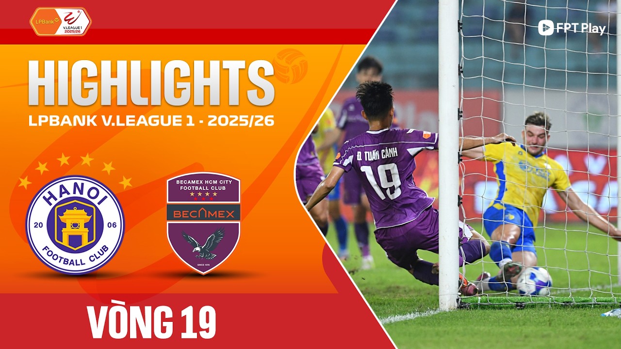Hà Nội vs Becamex Ho Chi Minh City Highlights