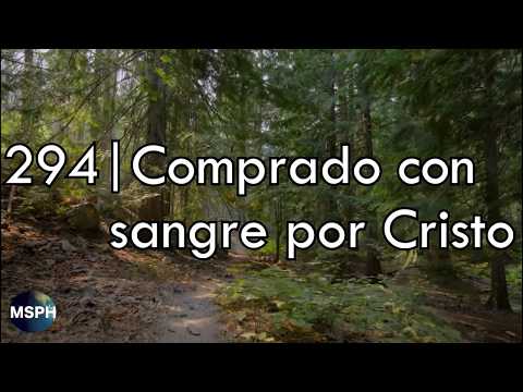 HA62 | Himno 294 | Comprado con sangre por Cristo