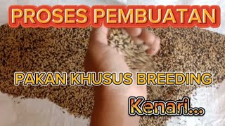 Download lagu PROSES PEMBUATAN PAKAN KHUSUS BREEDING KENARI mp3