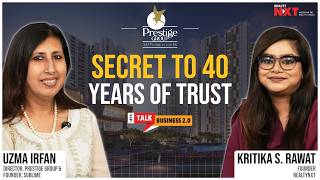 Prestige Group’s Uzma Irfan on Luxury Real Estate, Branding & Future of Indian Cities | RealtyNXT