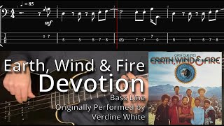 Earth Wind and Fire - Devotion (Bass Line w/ Tabs and Standard Notation)