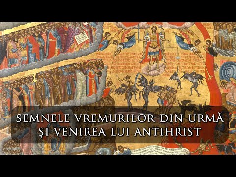 SEMNELE VREMURILOR DIN URMĂ ȘI VENIREA LUI ANTIHRIST