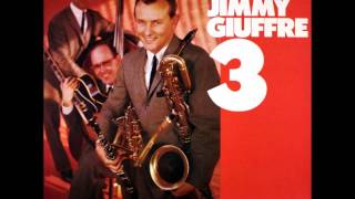 Jimmy Giuffre: The Train and the River
