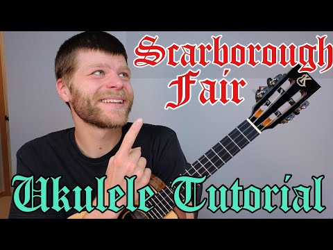 Scarborough Fair - Ukulele Solo Tutorial