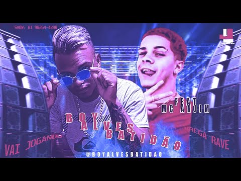 BOY ALVEZ BATIDÃO Feat. MC ANJIM - VAI JOGANDO - BREGA RAVE