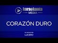 Karaokanta - Lucero - Corazón duro