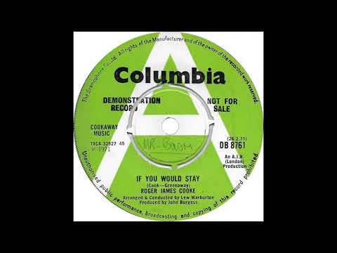 Roger James Cooke - If You Would Stay