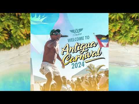 Welcome to Antigua Carnival 2024 - DJ Quest