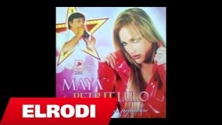 Maya Alickaj - O Bilbil I Malit
