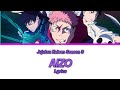 Jujutsu Kaisen Season 3 - Opening Full『AIZO』by KING GNU | Lyrics ❣️