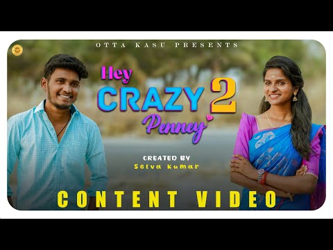 Hey Crazy Penney Part - 2 | Entertainment Video | Otta Kasu