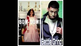 Beyonce' Bow Down Remix ft. Bettie Grind