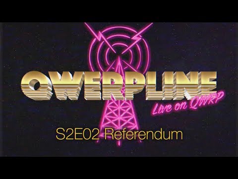 Referendum || Qwerpline S2E02