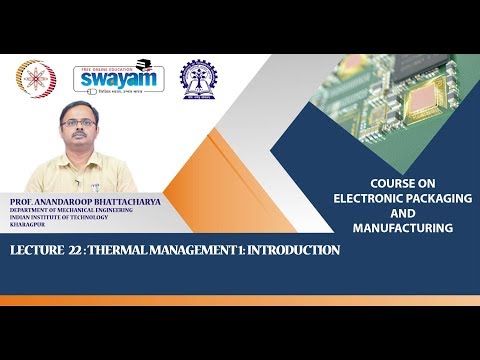Lecture 22: Thermal Management 1: Introduction