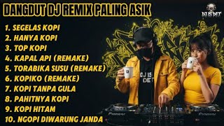 Download lagu HANYA SEGELAS KOPI - DANGDUT DJ REMIX PALING ASIK 🔥 FULL BASS TERBARU | DJ IS DET  mp3