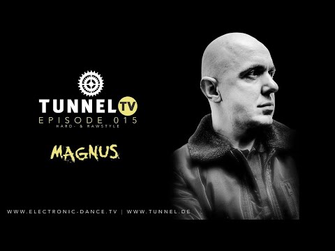 Tunnel TV ep015 - DJ MAGNUS (Tunnel Club Hamburg)
