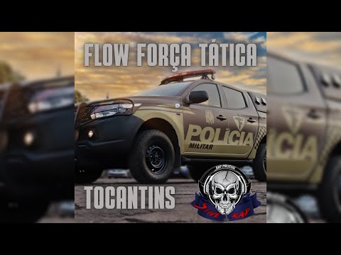 Flow Força Tática Tocantins - Stive Rap