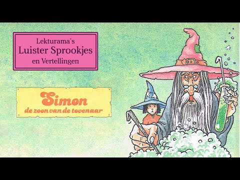 Simon de zoon van de tovenaar - Lekturama Luister Sprookjes