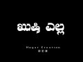 Kushi Yella Kale Haki Kannada Song Whatsapp Status Hugarcreation HugarCreation