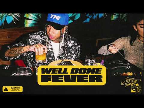 Video For The Night - Well Done Fever de Tyga