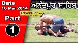 Anandpur Sahib Kabaddi Championship 16 Mar 2014 Part 1 By Kabaddi365.com