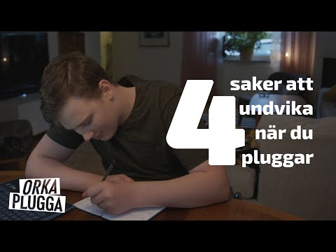 4 saker att undvika när du pluggar