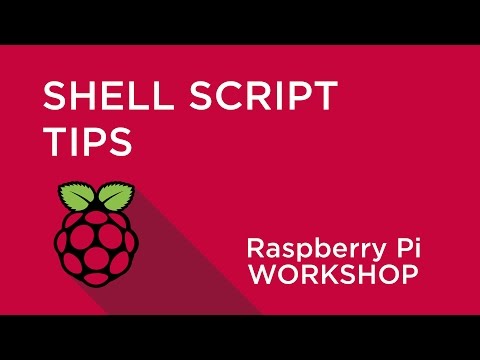 Raspberry Pi Workshop - Chapter 3 - Shell Script Tips - Video Tutorial ...