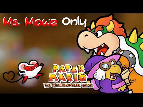 Paper Mario: TTYD - Bowser & Kammy (Ms. Mowz Only)