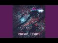 Bright Lights